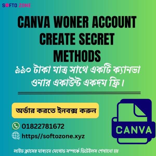 Canva Owner Accaunt Create Secret Method ক্যানভা ওনার একাউন্ট ক্রিয়েট সিক্রেট ম্যাথোড